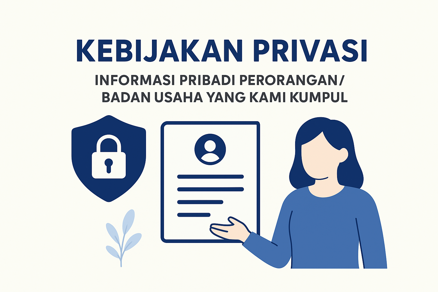 INFORMASI YANG KAMI KUMPULKAN