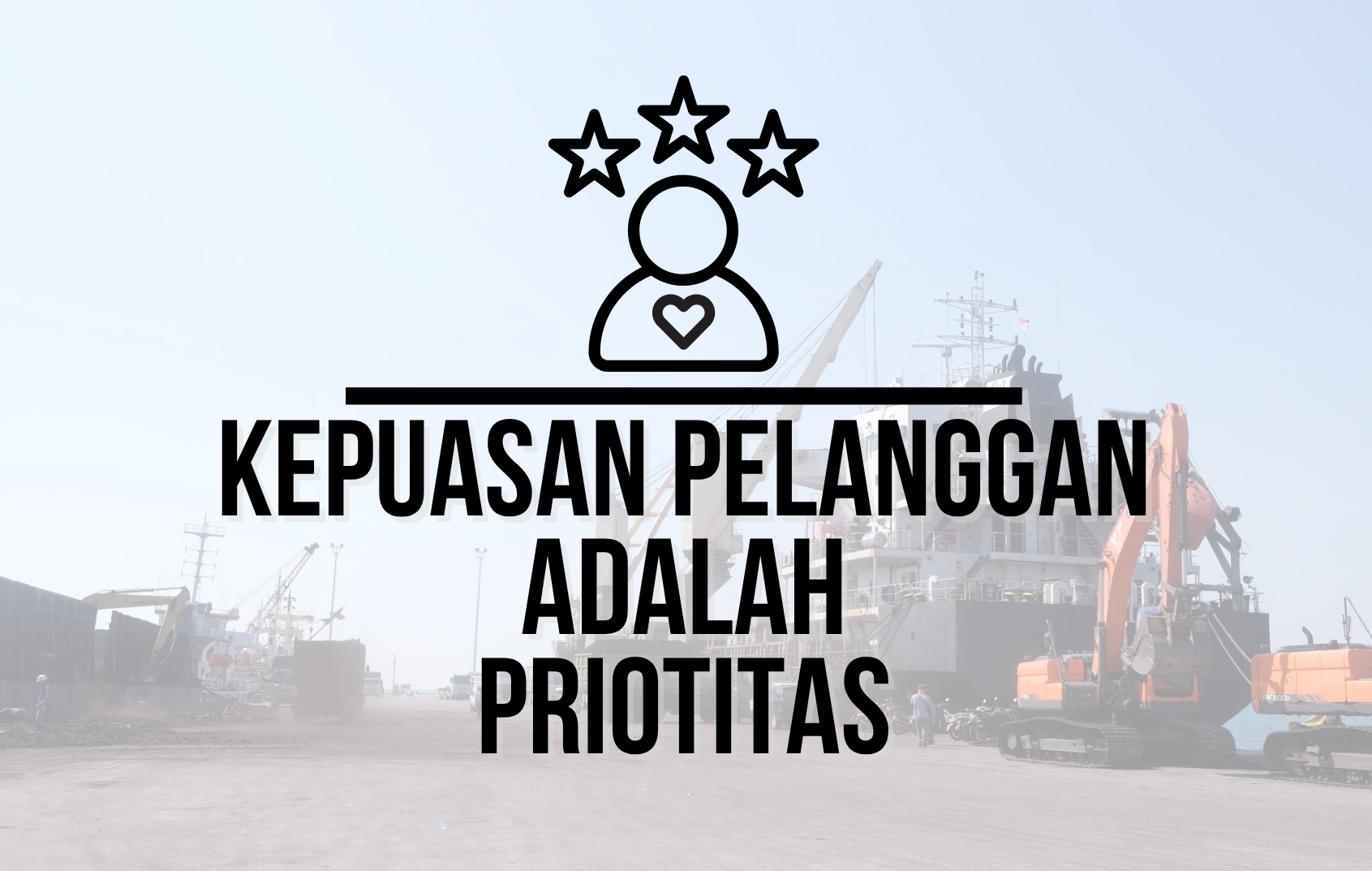 KEPUASAN PELANGGAN ADALAH PRIORITAS