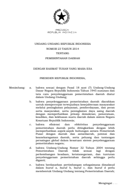 UNDANG-UNDANG REPUBLIK INDONESIA NOMOR 23 TAHUN 2014 TENTANG PEMERINTAHAN DAERAH